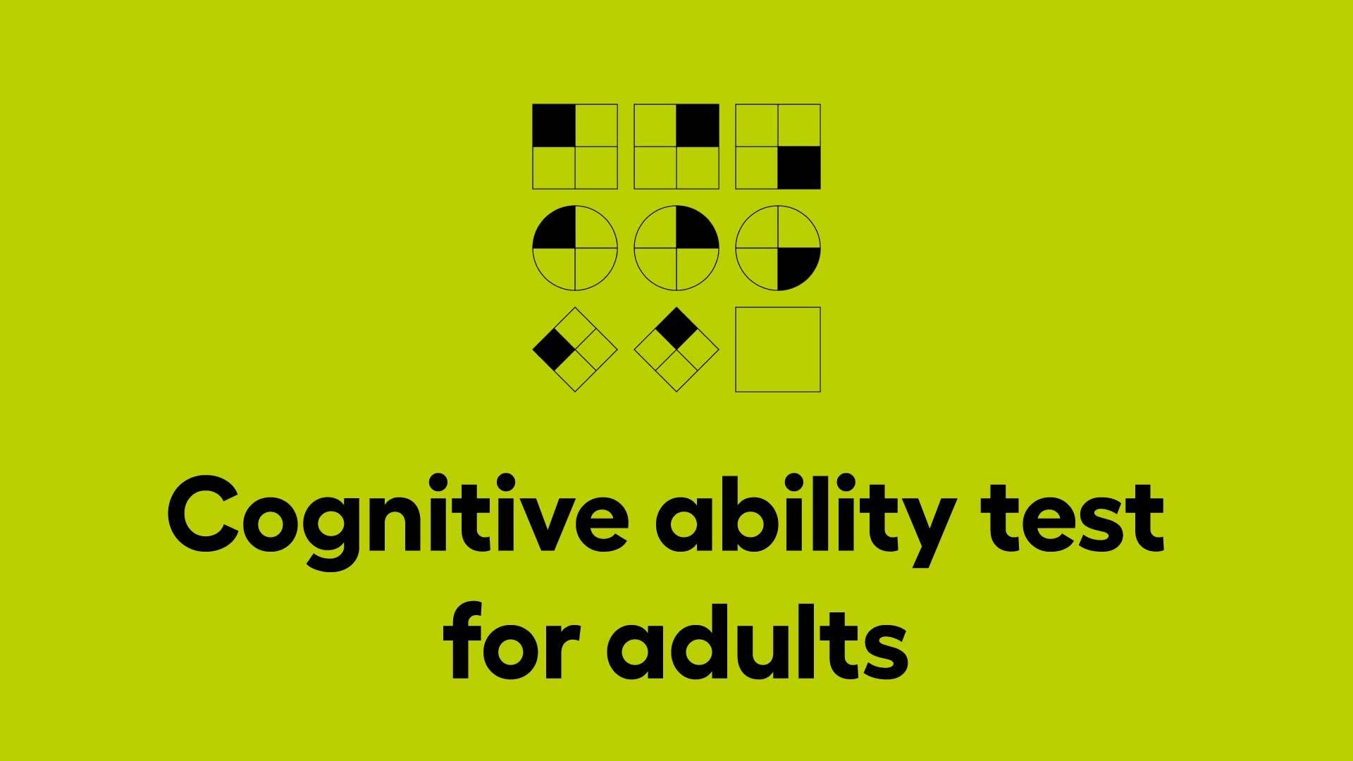 Cognitive ability test for adults